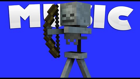 SKELETON'S MUSIC | MINECRAFT MUSIC