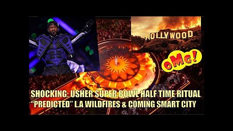 SUPERBOWL HALFTIME SHOW PREDICTED L.A. FIRES