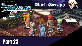 Let's Play, The Legend of heroes, Trails To Azure, Part 23, Dollnapped