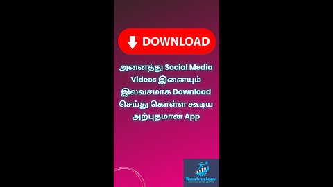 அனைத்து Social Media Videos இனையும் இலவசமாக Download செய்து கொள்ள கூடிய அற்புதமான App