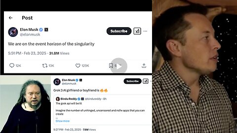 Elon Musk | Why Did Elon Post the Following On X? "Grok 3 AI girlfriend or boyfriend is." - Elon Musk (February 24th 2024) + "We Are On the Event Horizon of the Singularity." - Elon Musk (2/23/25 5:51 PM)