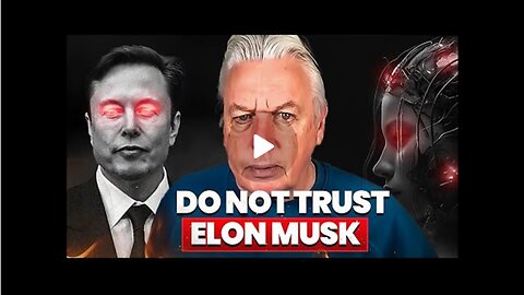 David Icke's HAUNTING Elon Musk| Neuralink Prediction