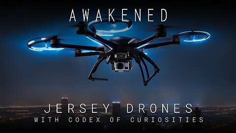 Jersey Drones: UAPs, Plasma, Plasmoids, Spiritual Warfare & Sleep Paralysis w/ Codex of Curiosities