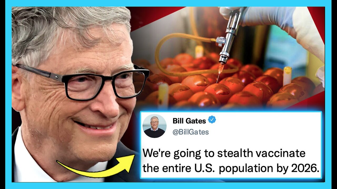 Bill Gates Caught Pumping Deadly Bird Flu Jabs Into America's Food Supply - Media Blackout