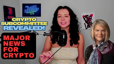 CRYPTO SUBCOMMITTEE REVEALED! HUGE NEWS FOR US BITCOIN INVESTORS 