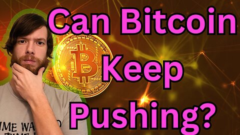 Can Bitcoin Keep Pushing? #crypto #grt #xrp #algo #ankr #btc