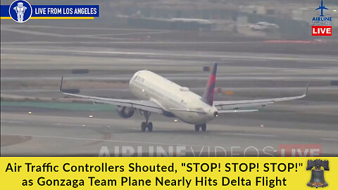 Air Traffic Controllers Shouted, "STOP! STOP! STOP!" as Gonzaga Team Plane Nearly Hits Delta Flight