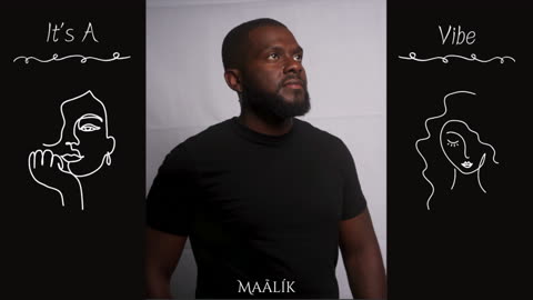 Maalik - It's A Vibe (Verse Only)