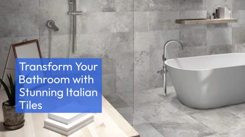 Transform Your Bathroom with Stunning Italian Tiles