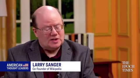 Wikipedia co-founder Larry Sanger on how his site went woke