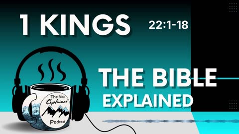 1 Kings 22:1-18 - One Real Prophet in a Swarm of Fakes