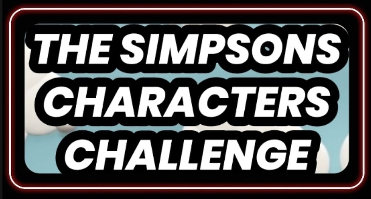 The Simpsons Characters Challenge