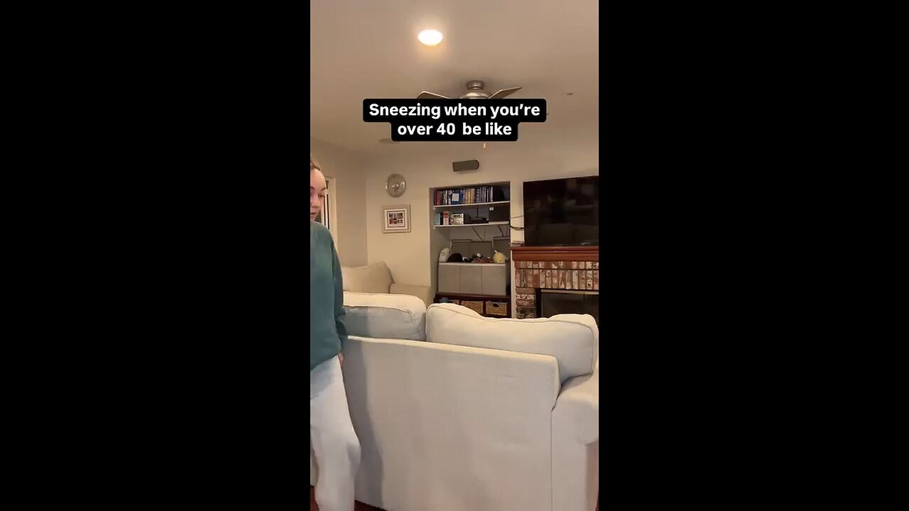 Sneezing After 40 Be Like! Getting Older! Funny!