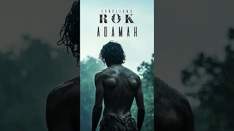 Adam | ROK Soundtrack | First Human