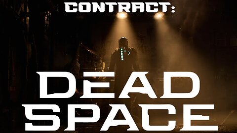 Dead Space Part 14