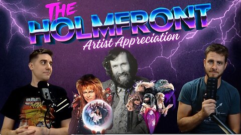 #8 | JIM HENSON l Artist Appreciation | The HolmFront