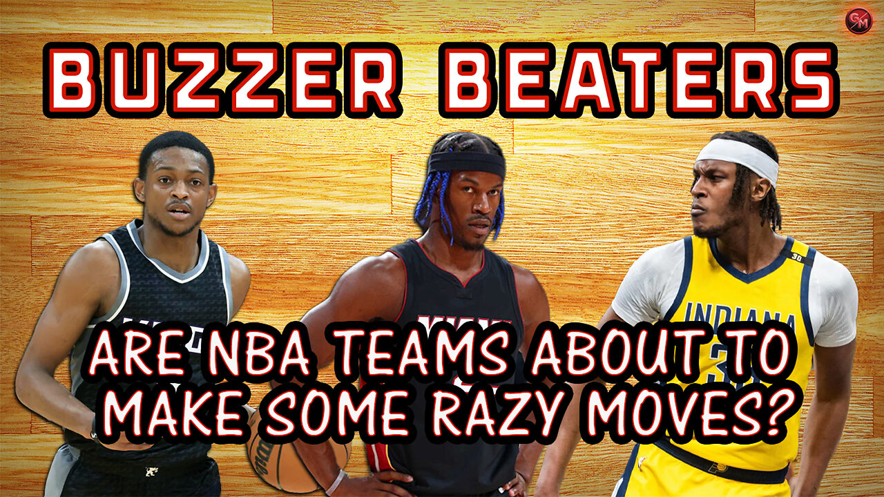 Are NBA Teams About to Make Some CRAZY Moves?