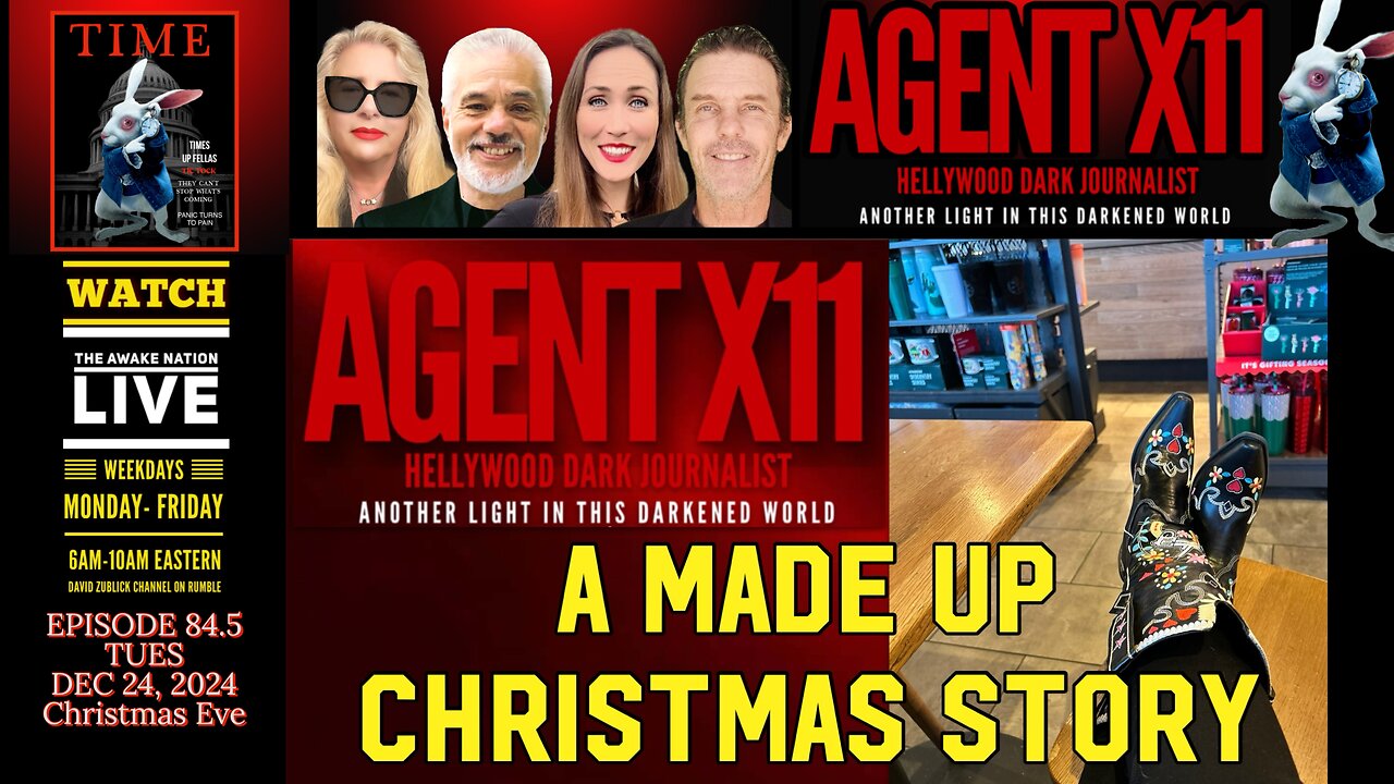 AGENT X11: EPISODE 84.5: CHRISTMAS EVE MADE UP STORY