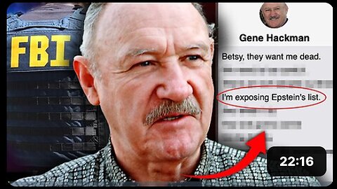 Gene Hackman Was About to Expose Epstein's Pedophile List Before He Was Killed