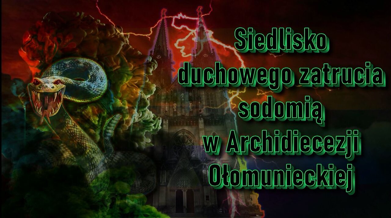 Siedlisko duchowego zatrucia sodomią w Archidiecezji Ołomunieckiej