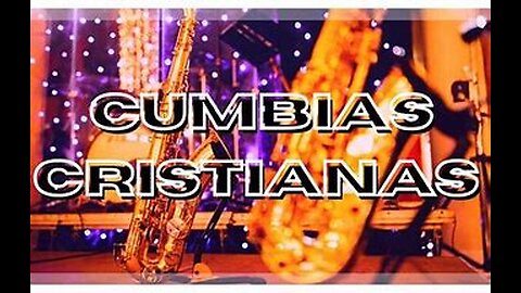 Cumbias Cristianas 1 Horas De Mejor Canciones, Exitos Alabanza Musica Cristiana.