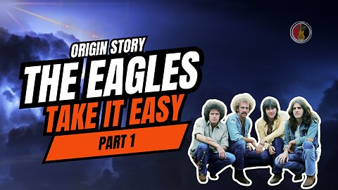 The Eagles: Origin Story