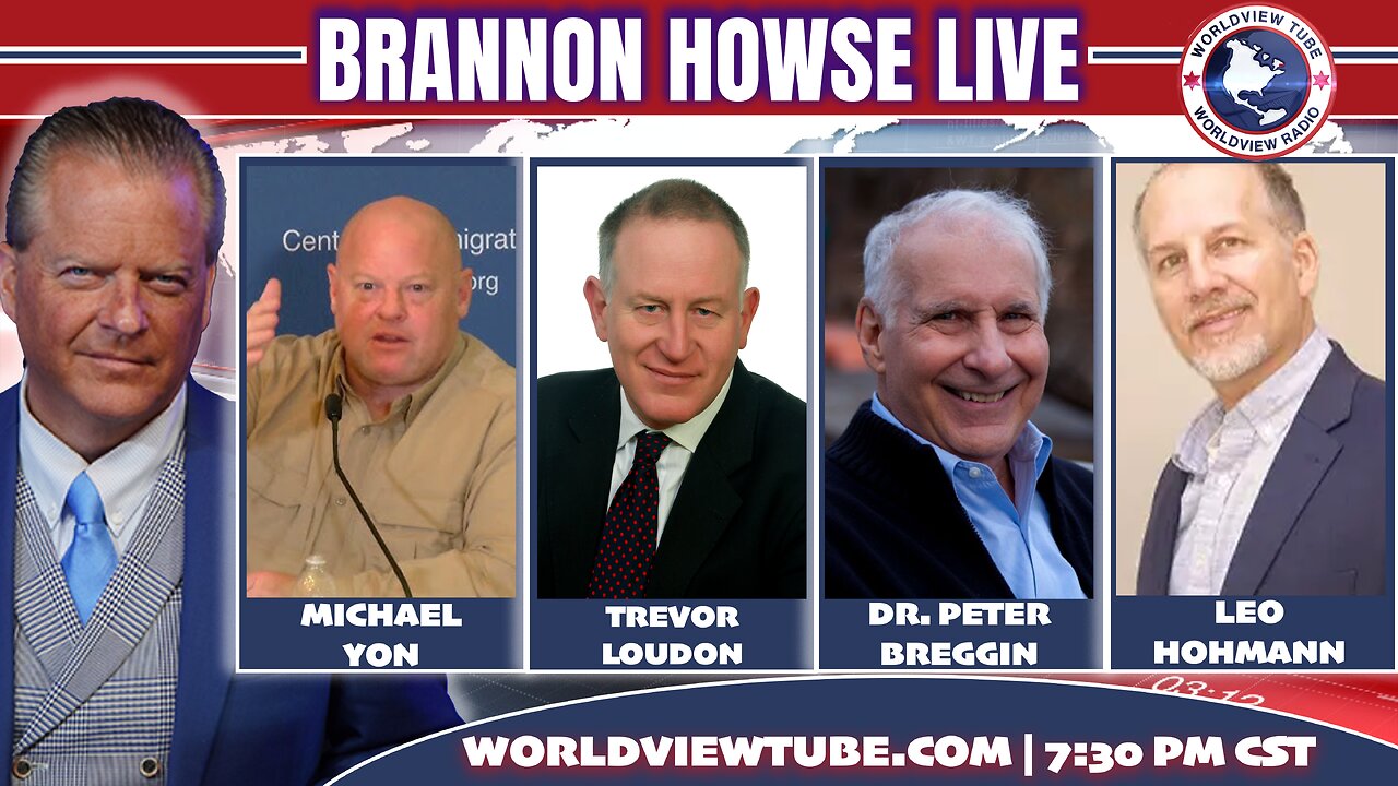 Brannon Howse Live Joined by Trevor Loudon, Michael Yon, Dr. Peter Breggin & Leo Hohmann