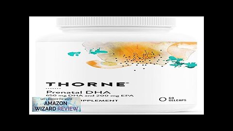 THORNE Prenatal DHA 650 mg DHA and 200 mg of EPA Review