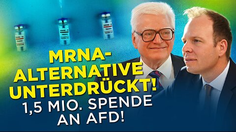 Prof. Stöcker: Von der verbotenen mRNA-Alternative zur Millionen-Spende an die AfD