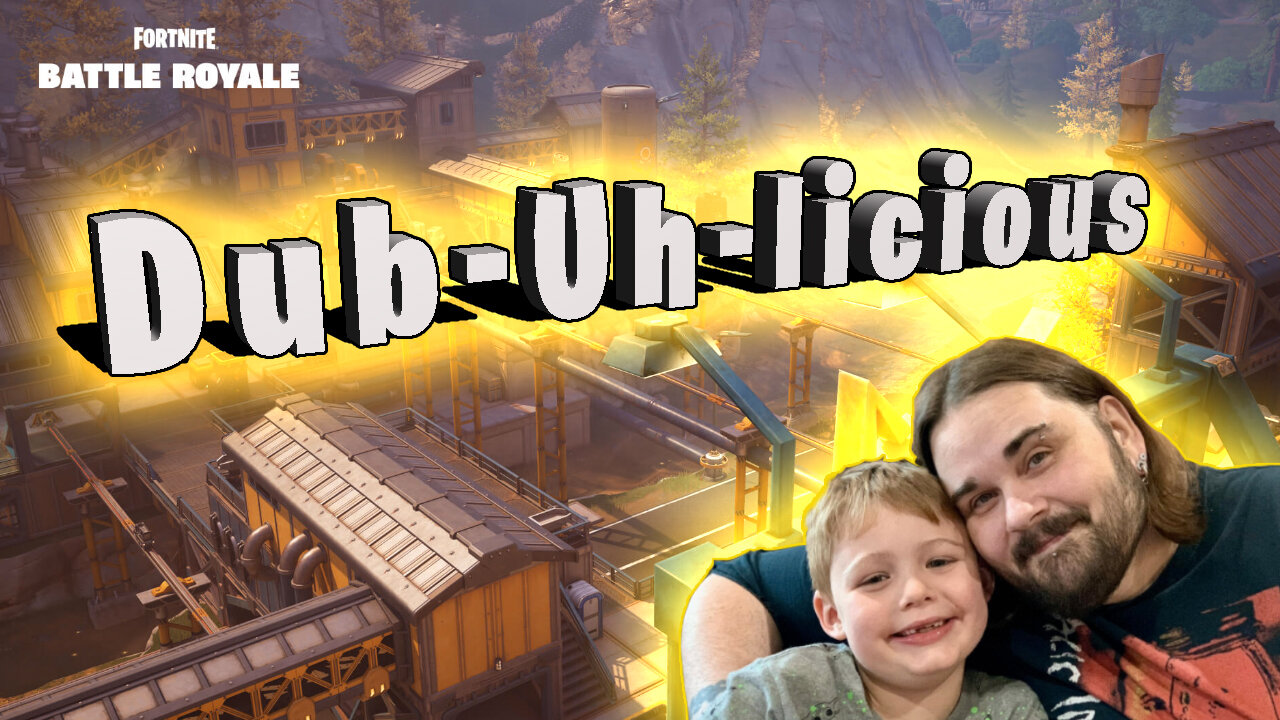 Dub-Uh-Licious in Fortnite C6S2 (Full Game)