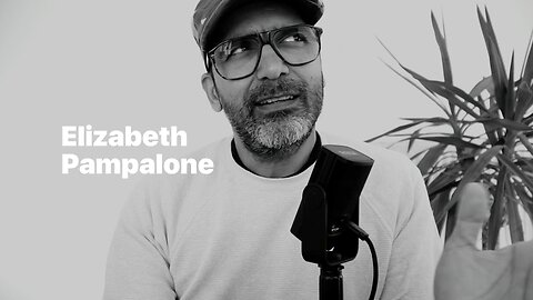 Conversation with Elizabeth Pampalone
