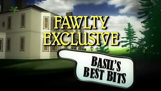 Fawlty Towers: Basils' Best Bits