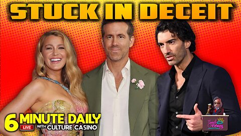 Blake Lively VS Justin Baldoni! Ruining Reputations and Careers- 6 Minute Daily - February 19th