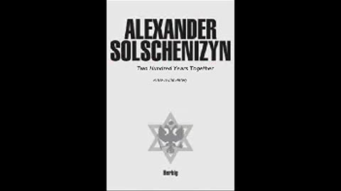 Two Hundred Years Together by Aleksandr Solzhenitsyn Part 3 of 4 (Full Audiobook)