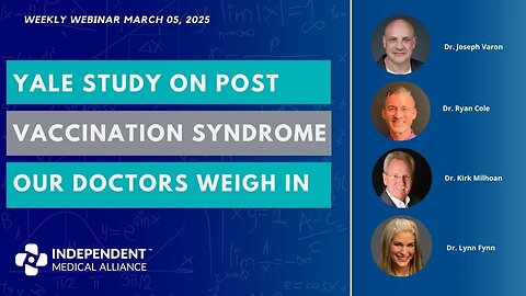 Yale Study on Post-Vaccination Syndrome: Our Doctors Weigh In