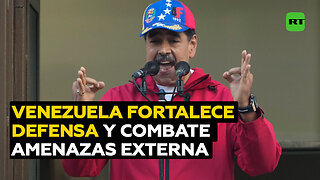 Venezuela refuerza su defensa ante amenazas externas y lucha contra el parlamentarismo