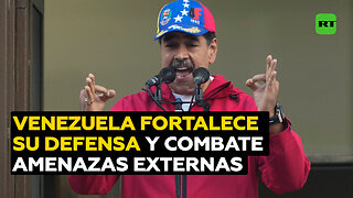 Venezuela refuerza su defensa ante amenazas externas y lucha contra el parlamentarismo