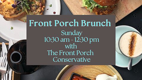 Front Porch Brunch, Ep. 81 – Trump Imposes Tariffs, Purge At DOJ, Crash Updates, & HodgePodge Stew