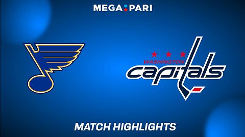 St. Louis Blues - Washington Capitals | Match Highlights