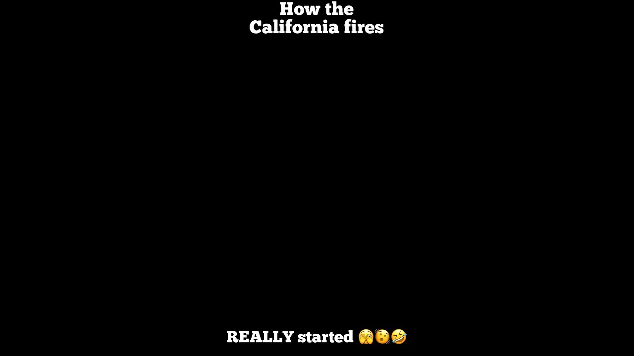 How the California fires REALLY started