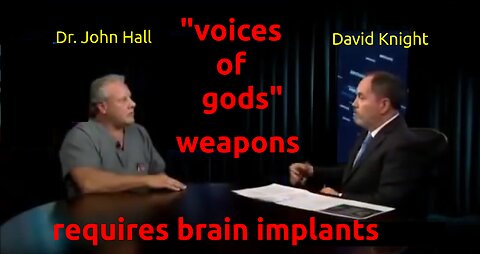 Dr John Hall - "Voice of god" Weapon - Can They Read Your Thoughts