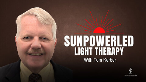 SunpowerLED Light Therapy with Tom Kerber