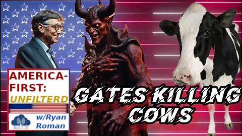 MUST WATCH!!! Bill Gates Openly wants to KILL all COWS for methane farts! #ArrestBillGates | AFU