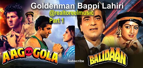 The Golden Beats of Bappi Lahiri – Part 1 Aag Ka Gola, Balidaan