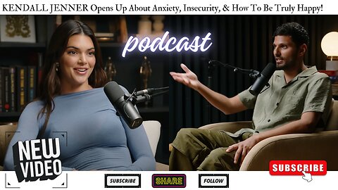 KENDALL JENNER Opens Up About Anxiety, Insecurity, & How To Be Truly Happy!