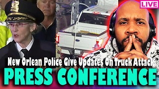 PRESS CONFERENCE! New Orleans Police Give Updates On Truck Attack