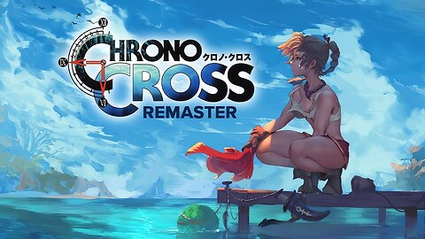 Análisis CHRONO CROSS: THE RADICAL DREAMERS EDITION: ¿MERECE la PENA?