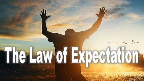 The Law of Expectation - John 3:16 C.M. Sunday Morning Service LIVE Stream 1/26/2024