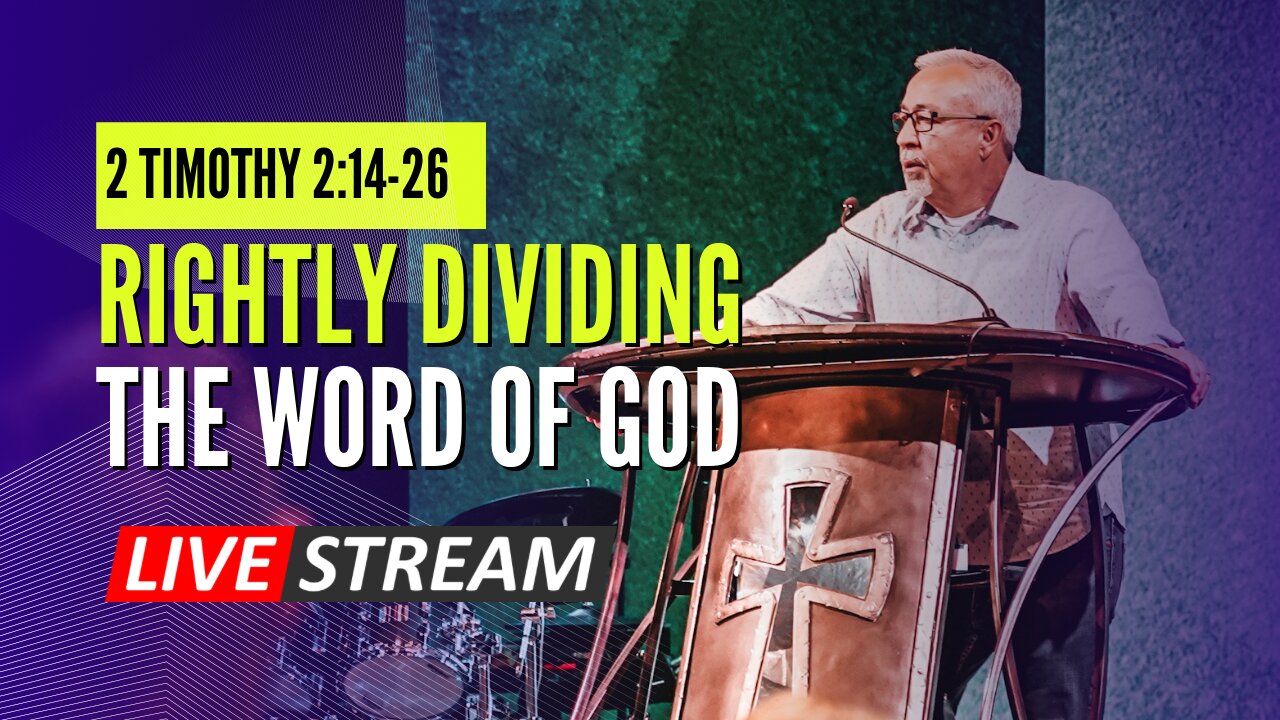 CCRGV Livestream: 2 Timothy 2:14-26 - Rightly Dividing the Word (2nd Service)
