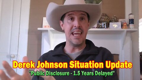 Derek Johnson Situation Update 01.01.25: "Public Disclosure - 1.5 Years Delayed"